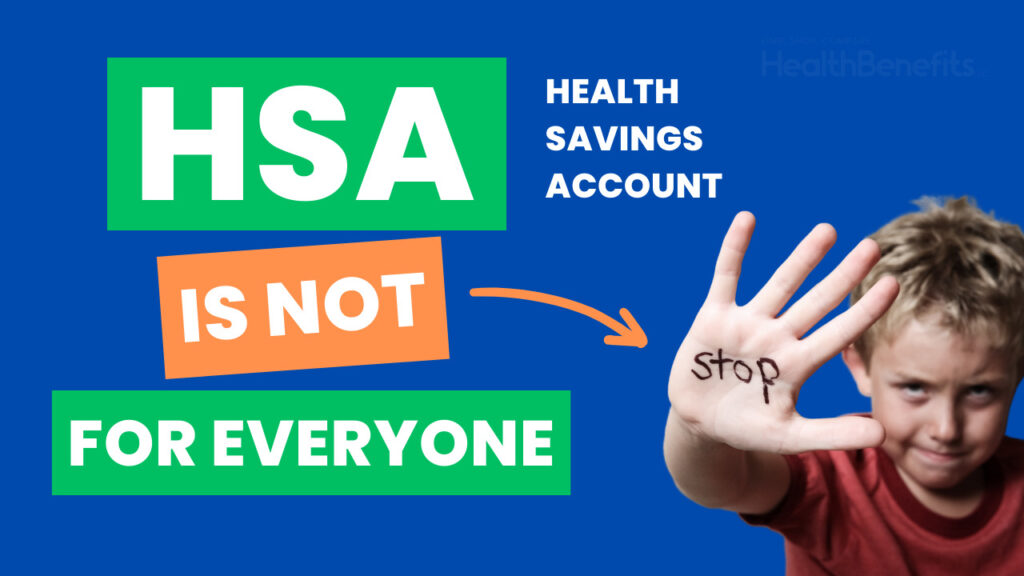 An HSA is for high deductible plans not zero deductible health insurance